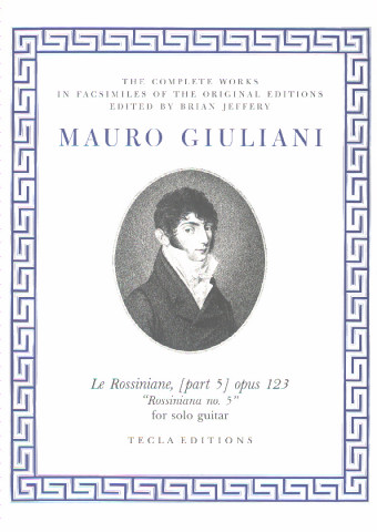 GIULIANI Mauro (1781-1829 Italia)<br><br>Rossiniane N� 5 op.123